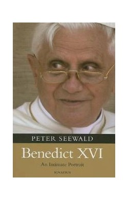 Benedict XVI: An Intimate...