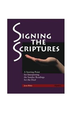 Signing The Scriptures
