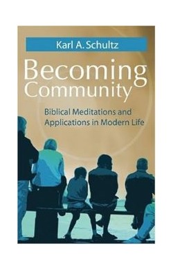 Becoming Community
