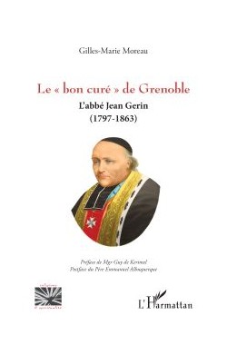 Le "Bon Curé" De Grenoble -...