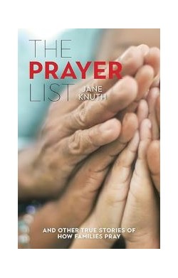 The Prayer List: And Other...