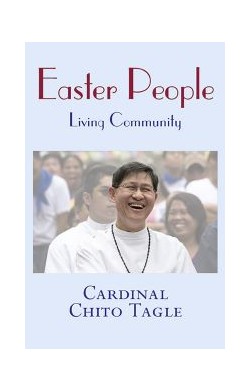 Easter People: A Living...