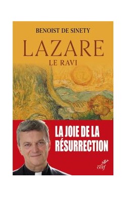 Lazare : Le Ravi