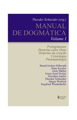 Manual de Dogmática - Volume 1