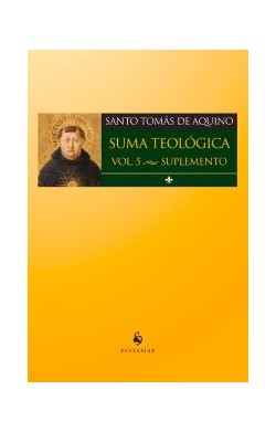 Suma Teológica - Vol. 5...