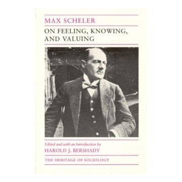 ON FEELING, KNOWING AND VALUING : SELECTED WRITINGS